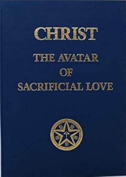 Hardcover Christ, the Avatar of Sacrificial Love Book