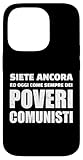 Idea divertente dei Poveri Comunisti comunista