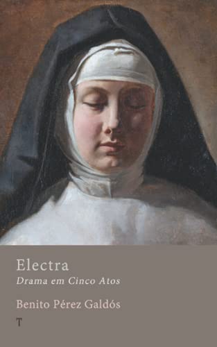 Electra: Drama em Cinco Atos (Portuguese Edition)