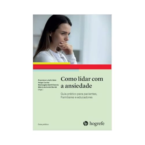 Como Lidar com a Ansiedade