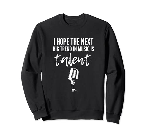 Next Big Trend SInger or Artist Sweatshirt, Black