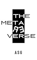 THE METAREVERSE B0CTXSCLML Book Cover