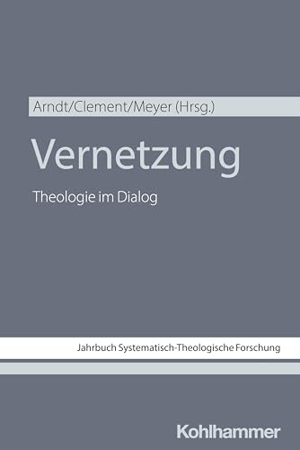 Vernetzung: Theologie im Dialog