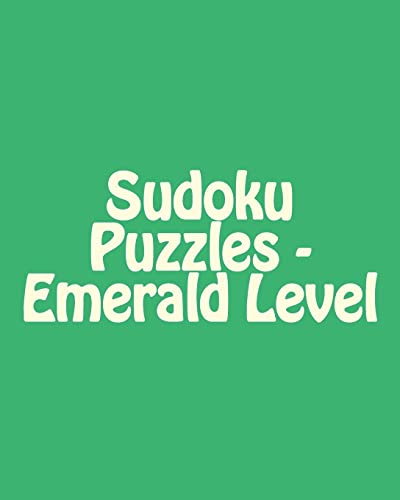 Sudoku Puzzles - Emerald Level: Fun, Large Grid Sudoku Puzzles