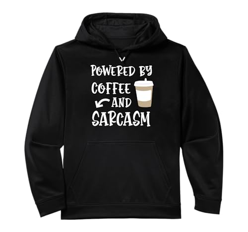 Sarcastic Gift Idea Girls Teens Tweens Coffee & Sarcasm Performance Hoodie