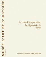 La Nourriture Pendant Le Siège De Paris 2901433553 Book Cover
