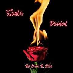 Souls Divided Audiolibro Por Emily B. Rose arte de portada
