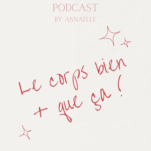 Le corps bien + que &ccedil;a ! cover art