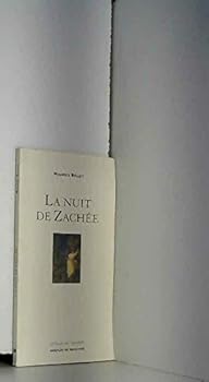 Mass Market Paperback La Nuit de Zachée (Essai/littérature ouverte) (French Edition) [French] Book