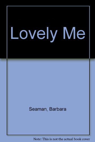 Lovely Me B002JLENA6 Book Cover