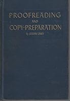 Proofreading and Copy-Preparation: A Textbook for the Graphic Arts Industry B000XG76E4 Book Cover