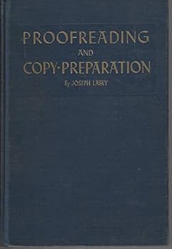 Hardcover Proofreading and Copy-Preparation: A Textbook for the Graphic Arts Industry Book