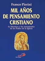 MIL AÑOS DE PENSAMIENTO CRISTIANO 9586075761 Book Cover