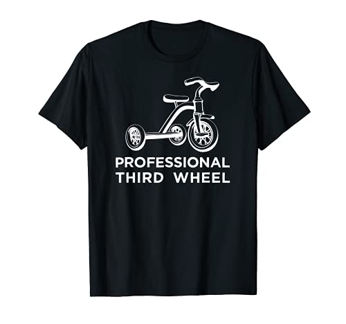 Fun Tricycle Shirt, Professional Third Wheel Trike Tee