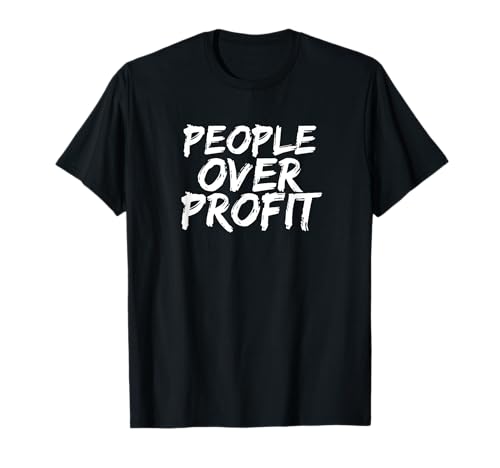 People Over Profit Union Worker - People Over Profit Union Labor Worker T-Shirt
