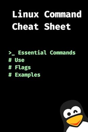 Linux Command Cheat Sheet: Essential Command Line, Use, Flags ...