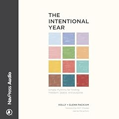 The Intentional Year Audiobook By Glenn Packiam, Holly Packiam, Rich Villodas - foreword cover art