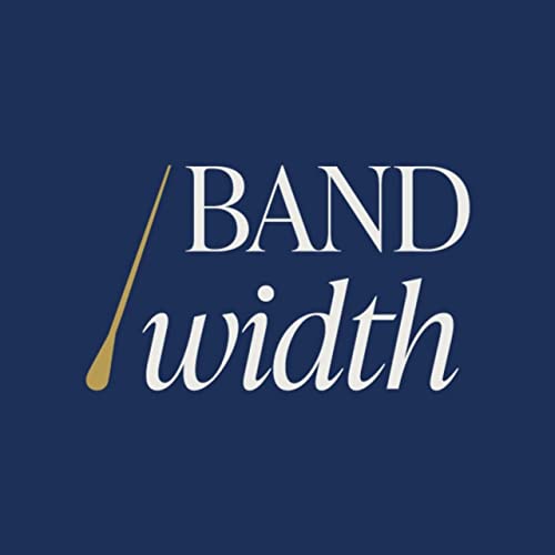 Bandwidth Podcast By Jason Chin cover art