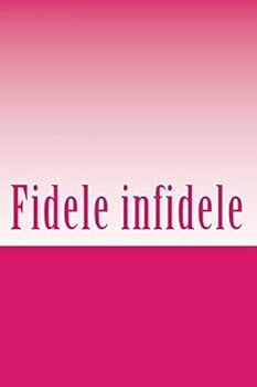 Paperback Fidele infidele [French] Book