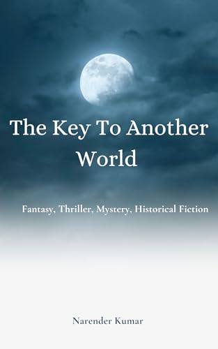 The Key To Another World (English Edition)