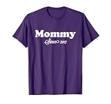 Mom Since 2017 Mother Mommys Shirts For New Parents Of Baby T-Shirt