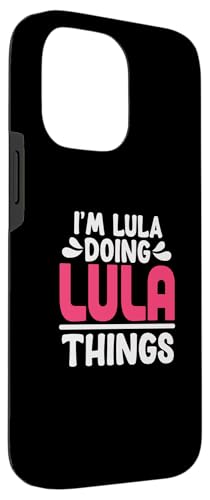 Image of Personalized First Name I'm Lula Doing Lula Things Case for iPhone 14 Pro Max