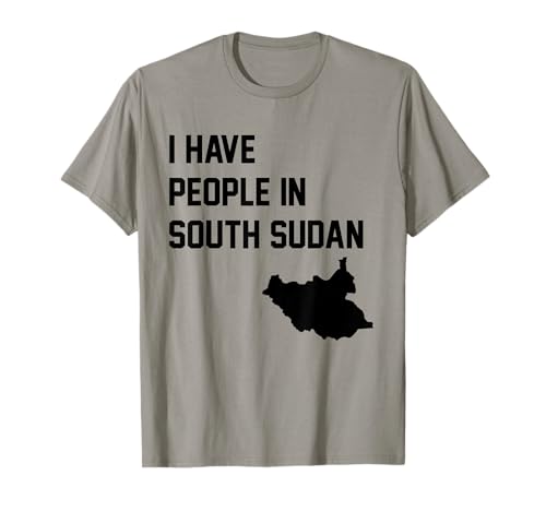 J'Ai des Gens au Soudan du Sud T-Shirt