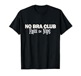 No Bra Club Free The Nips Gifts