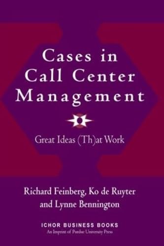 Buy Cases in Call Center Management: Great Ideas That Work (Ichor Business Series) — BookShops.in