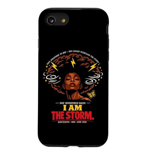 Juneteenth She Whispered I Am The Storm ���f�B�[�X �u���b�N �q�X�g���[ �X�}�z�P�[�X iPhone SE (2020) / 7 / 8 �p