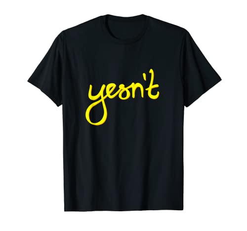 oui pas, oui mais non, nouveau non, jeune, adolescent, t-shirt yolo T-Shirt