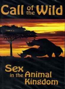 Amazon.com: Call of the Wild: Sex in the Animal Kingdom : Movies & TV