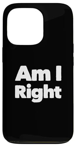 �ʔ������[���A�̃e�L�X�g �ʔ��� �l�̂��߂� �ʔ������� Am I Right �X�}�z�P�[�X iPhone 13 Pro �p