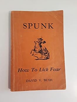 Paperback Spunk (How to Lick Fear) Book