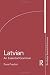 Latvian: An Essential Grammar (Routledge Essential Grammars)