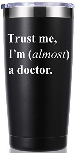 Momocici Trust Me, I'm Almost a Doctor 20 OZ Tumbler. Thank You Appreciation Gift. Birthday, Christmas, Medical Graduation Gift for Men, Women. Dentist, Physician Travel Mug (Black)
