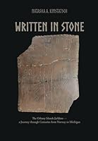 Written in Stone: The Orkney Islands Jarldom - A Journey through Centuries from Norway to Michigan 1036917541 Book Cover