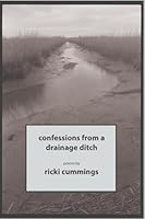 confessions from a drainage ditch: poems B0CGWKPHJS Book Cover