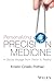 Personalizing Precision Medicine: A Global Voyage from Vision to Reality