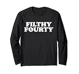 Photo Gallery filthy forty! awesome 40th birthday minimalist cool maglia a manica Photo Gallery filthy forty! awesome 40th birthday minimalist cool maglia a manica
