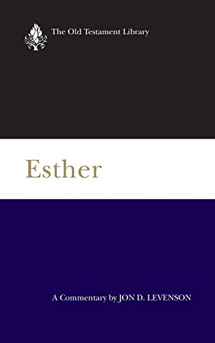 Esther: A Commentary (Old Testament Library) view 2