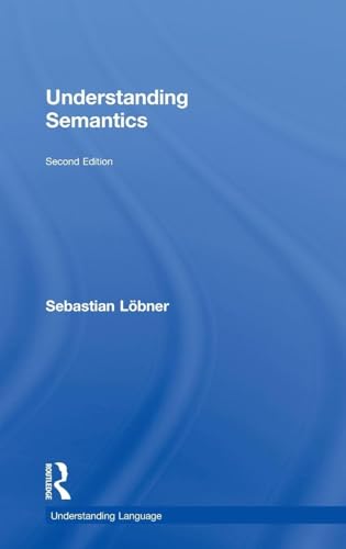 Understanding Semantics (Understanding Language) view 2