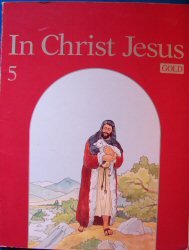 In Christ Jesus (Gold, 5) 0026610205 Book Cover
