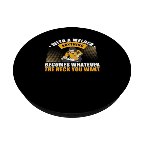 Welding Whatever The Heck You Want Funny Welder PopSockets Swappable PopGrip, Black - Image 2