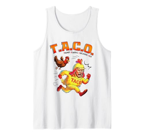 Funny Taco Trump Always Chickens Out Chemise Homme Femme Débardeur