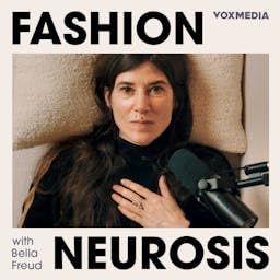 Couverture de Fashion Neurosis with Bella Freud