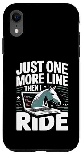 Just One More Line Then I Ride Horse �v���O���}�[ �X�}�z�P�[�X iPhone XR �p