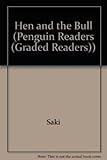 Hen and the Bull (Penguin Readers (Graded Readers))