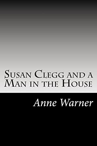 Susan Clegg and a Man in the House 1502887967 Book Cover