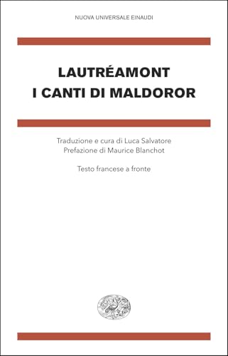 I canti di Maldoror. Testo francese a fronte